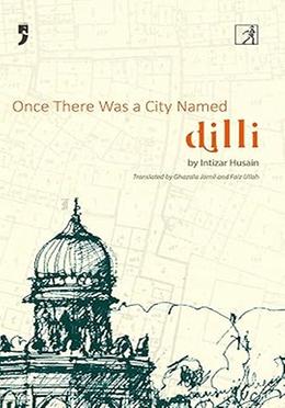 Once There Was a City Named Dilli image