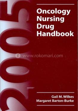Oncology Nursing Drug Handbook