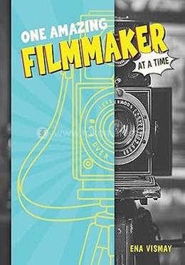 One Amazing Filmmaker at a Time 