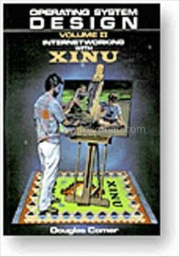 Operating System Design-Internetworking With XINU