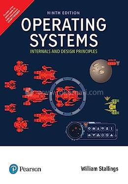 Operating Systems: Internals and Design Principles