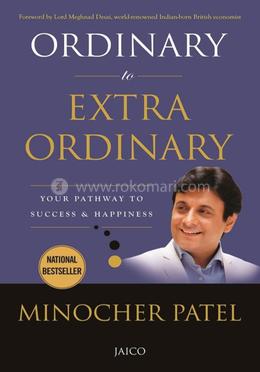 Ordinary to Extraordinary