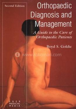 Orthopaedic Diagnosis And Management