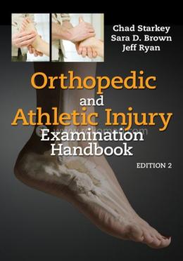 Orthopedic and Athletic Injury Examination Handbook 