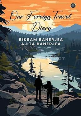 Our Foreign Travel Diary 