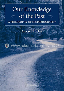 Our Knowledge of the Past