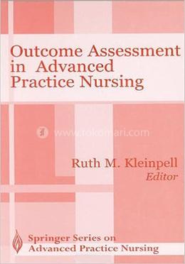 Outcome Assessment in Advanced Practice Nursing
