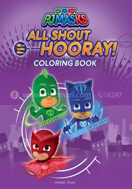 PJ Masks - All Shout Hooray