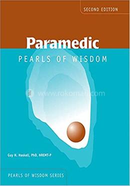 Paramedic Pearls Of Wisdom
