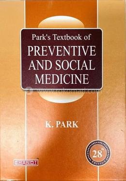 Parks Text Book Of Preventive and Social Medicine