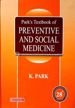 Parks Text Book Of Preventive and Social Medicine