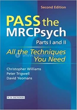 Pass the MRCPsych Parts 1
