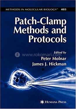 Patch-Clamp Methods and Protocols