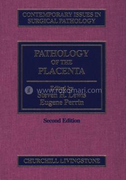 Pathology of the Placenta