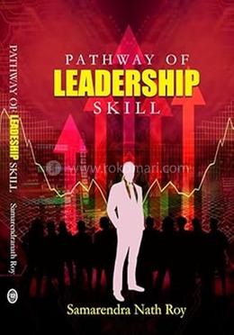 Pathway Of Leadership Skill