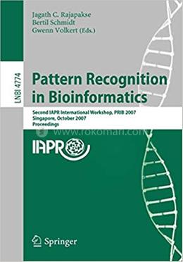 Pattern Recognition in Bioinformatics - Lecture Notes in Computer Science: 4774 