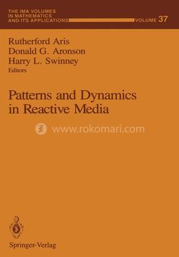 Patterns and Dynamics in Reactive Media