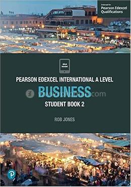 Pearson Edexcel International A Level Business Student Book