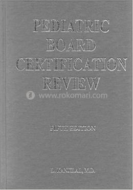 Pediatric Board Certification Review