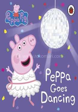 Peppa Goes Dancing
