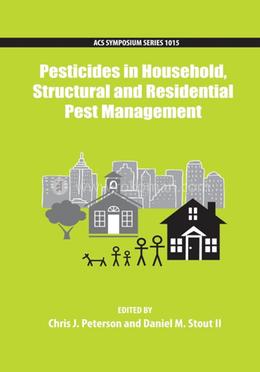 Pesticides in Household, Structural and Residential Pest Management