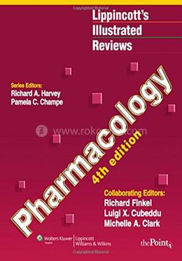 Pharmacology (Lippincott's Illustrated Reviews Series)
