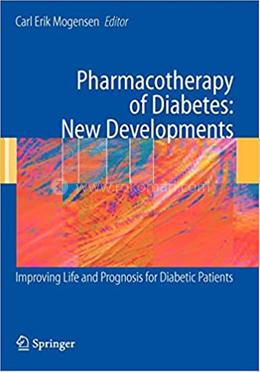 Pharmacotherapy of Diabetes: New Developments