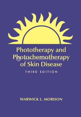 Phototherapy and Photochemotherapy for Skin Disease