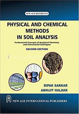Physical And Chemical Methods In Soil Analysis
