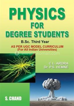 Physics for Degree Students B.Sc. Third Year