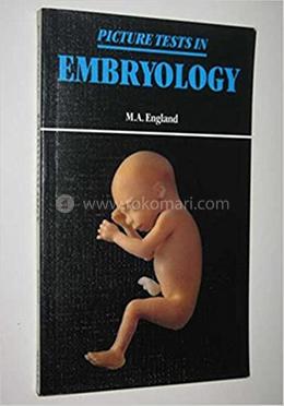 Picture Tests in Embryology