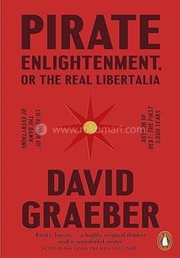 Pirate Enlightenment, or the Real Libertalia image