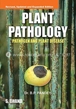 Plant Pathology Pathogen and Plant Disease