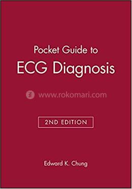 Pocket Guide to ECG Diagnosis