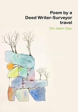 Poem by a Deed Writer-Surveyor travel