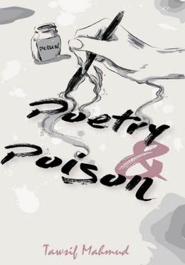 Poetry and Poison