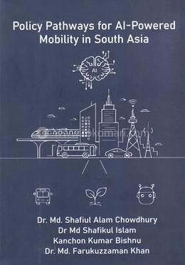 Policy Pathways for Al-Powered Mobility in South Asia