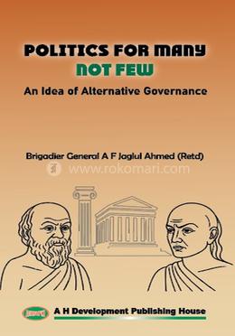 Politics for Many not New