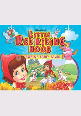 Pop-up Fairy Tales-little Red Riding Hood