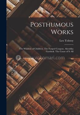 Posthumous Works