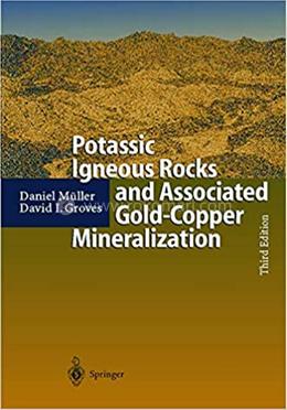 Potassic Igneous Rocks and Associated Gold-Copper Mineralization