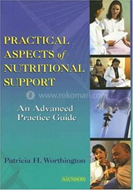Practical Aspects of Nutrition Support