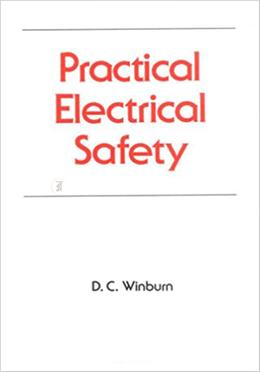 Practical Electrical Safety