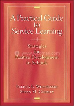 Practical Guide To Service Learning