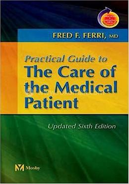 Practical Guide to the Care of the Medical Patient
