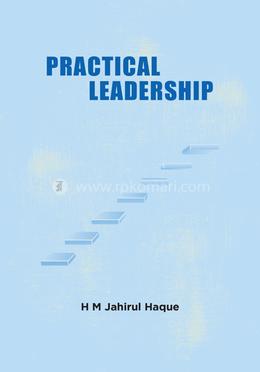 Practical Leadership