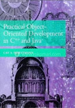 Practical Object-Oriented Development in C   And Java