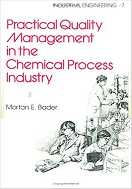 Practical Quality Management in the Chemical Process Industry