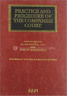 Practice and Procedure of the Companies Court