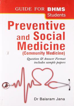 Preventive and Social Medicine (Community Medicine)